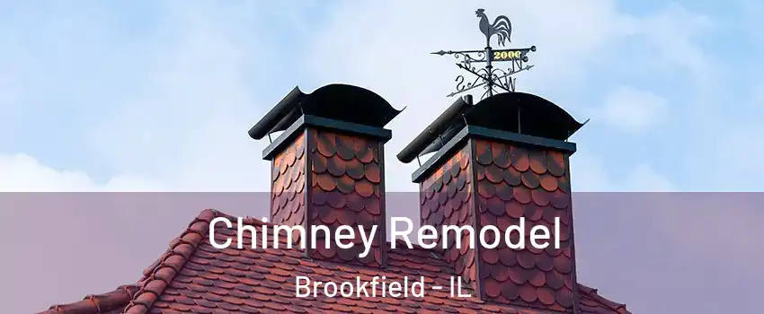  Chimney Remodel Brookfield - IL