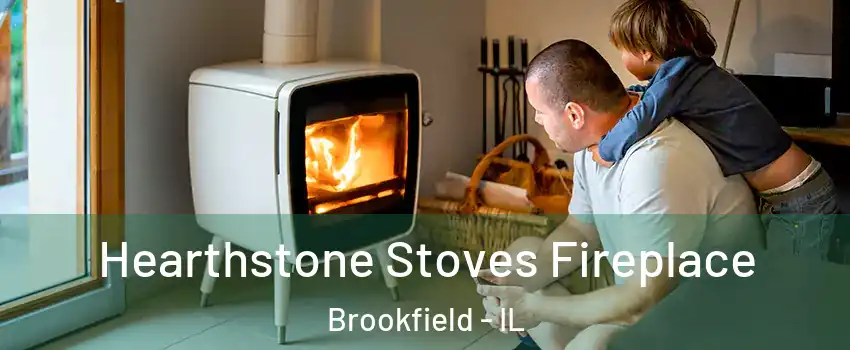  Hearthstone Stoves Fireplace Brookfield - IL