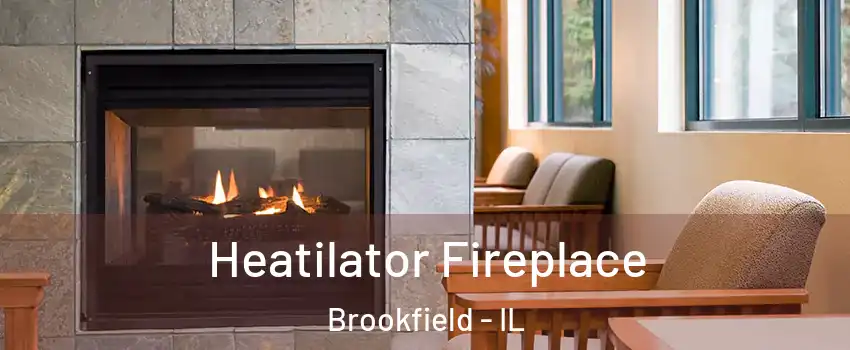  Heatilator Fireplace Brookfield - IL